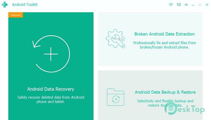 Download Apeaksoft Android Toolkit 2.1.52 Free Full Activated